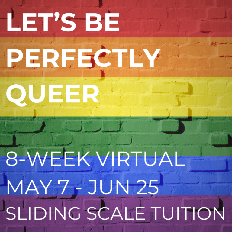 let's be perfectly queer - may7-june25