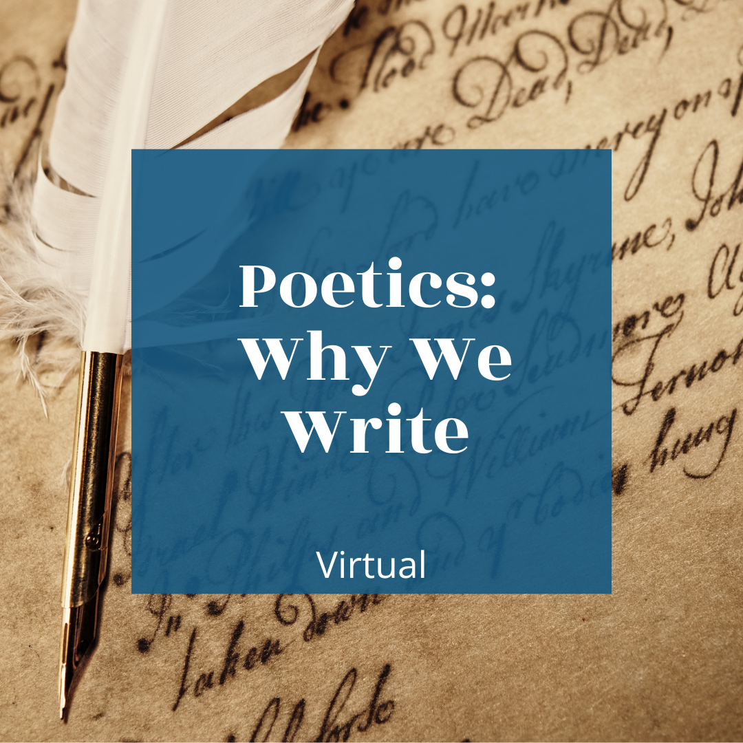 Poetics Why We Write