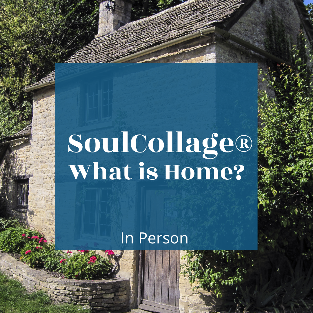 SoulCollage What is Home