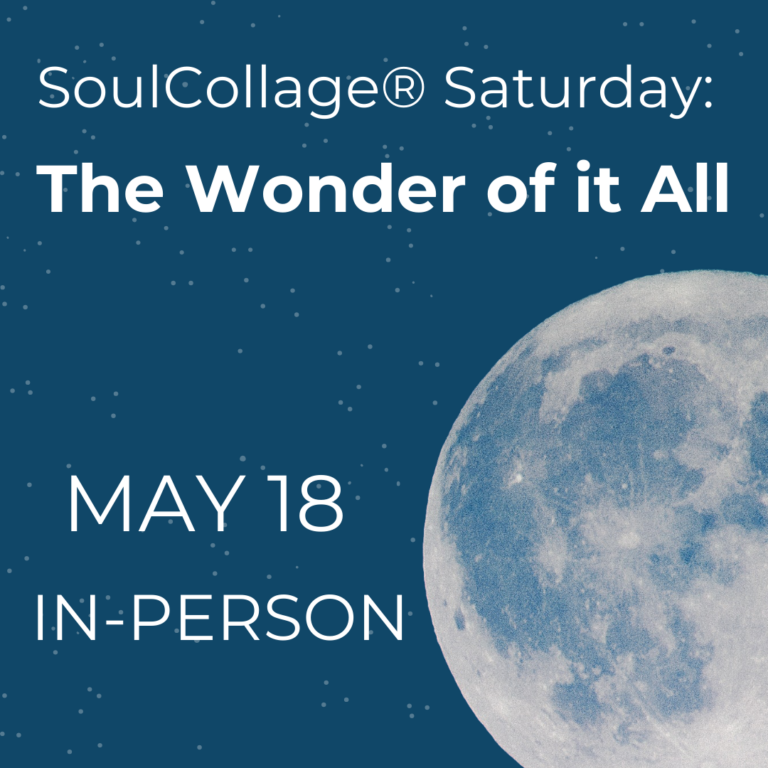 soulcollage-wonder of it all-may 18