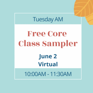 TUES AM Core Class Sally SAMPLER