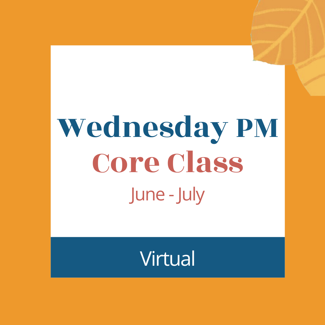 WED PM Core Class JuneJuly Diane